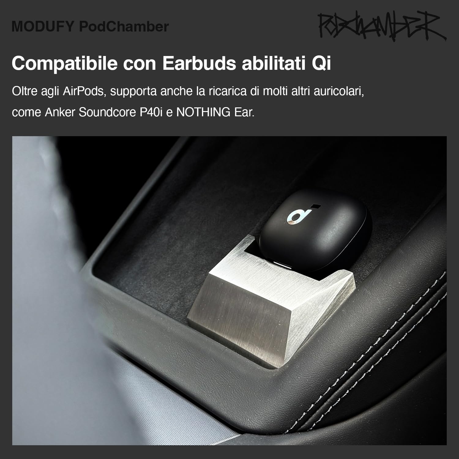 PodChamber Tesla esclusivo Supporto di ricerca per Auricolari abilitati Qi (Compatibile con Qi / Earbuds / Soundcore P40i / NOTHING Ear / Cybertruck / Stainless / Model3 / ModelY / Tesla)
