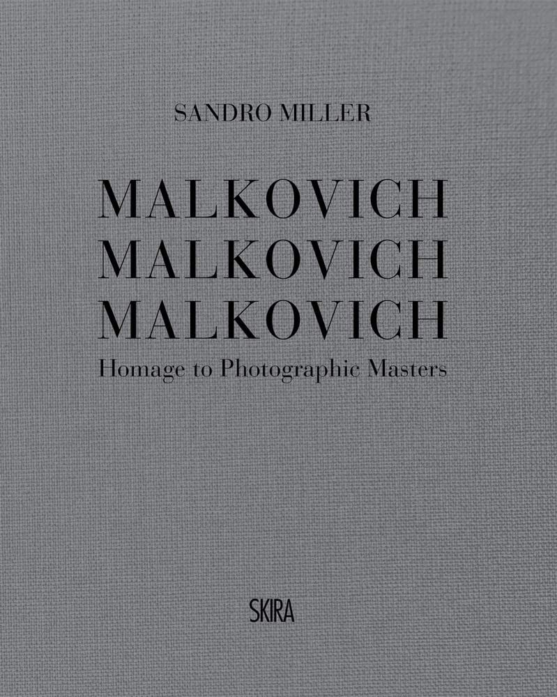Malkovich Homage to Photographic Masters l'art du portrait