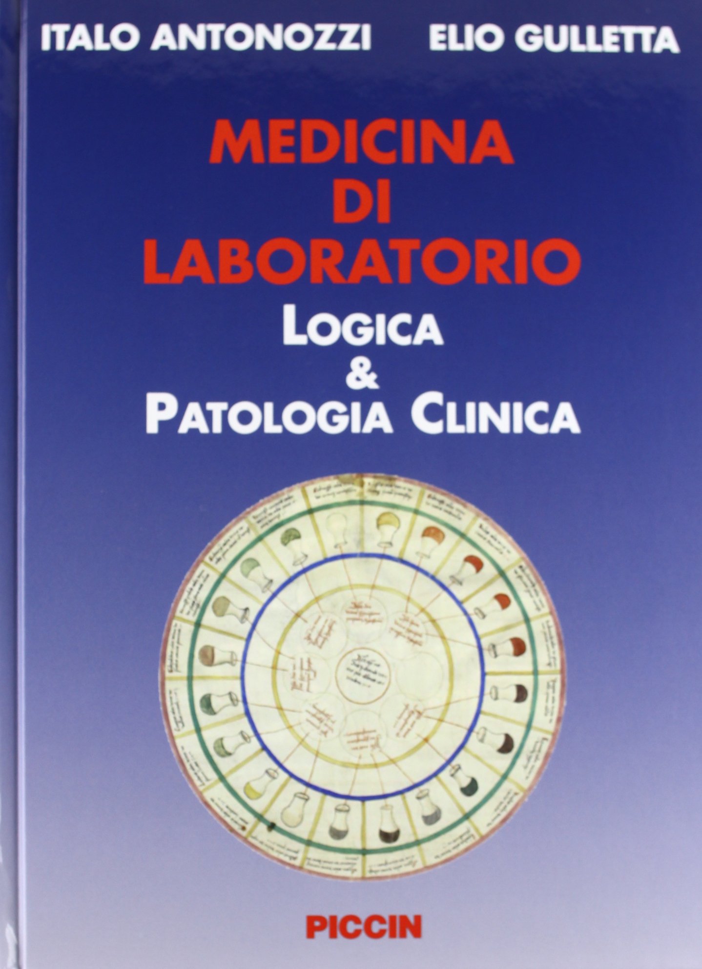 Medicina di laboratorio logica & patologia clinica