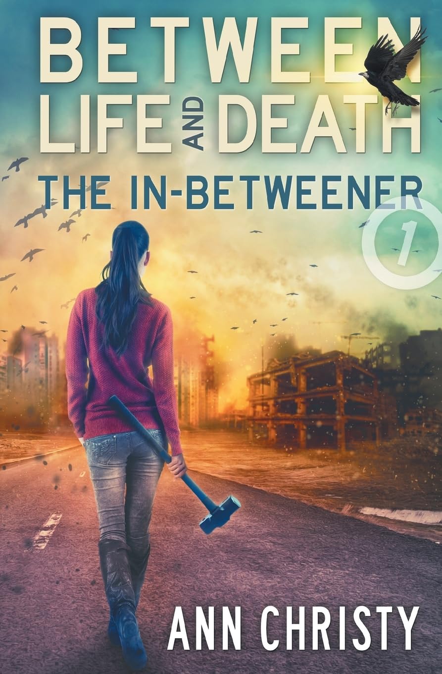 Between Life and Death: The In-Betweener: Volume 1