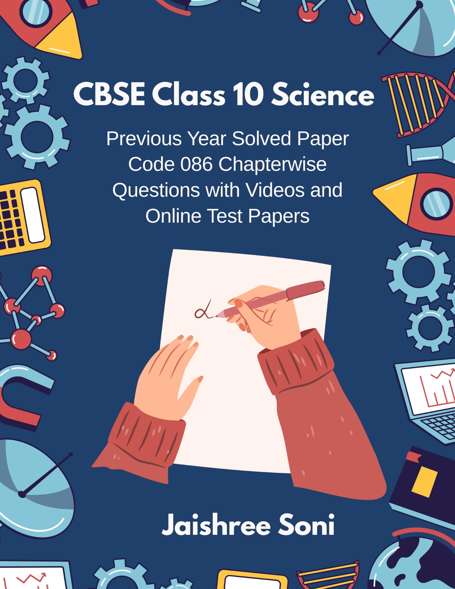 CBSE Class 10 Science Previous Year Solved Paper Code 086 Chapterwise Questions with Videos and Online Test Papers eBook Complete Study Guide – Full Syllabus Coverage, Unsolved Previous Year Questions, Practice Questions, Video Lectures, Online Test Papers, Mock Test Papers (Email Delivery of eBook in 2 Hours)-image-6