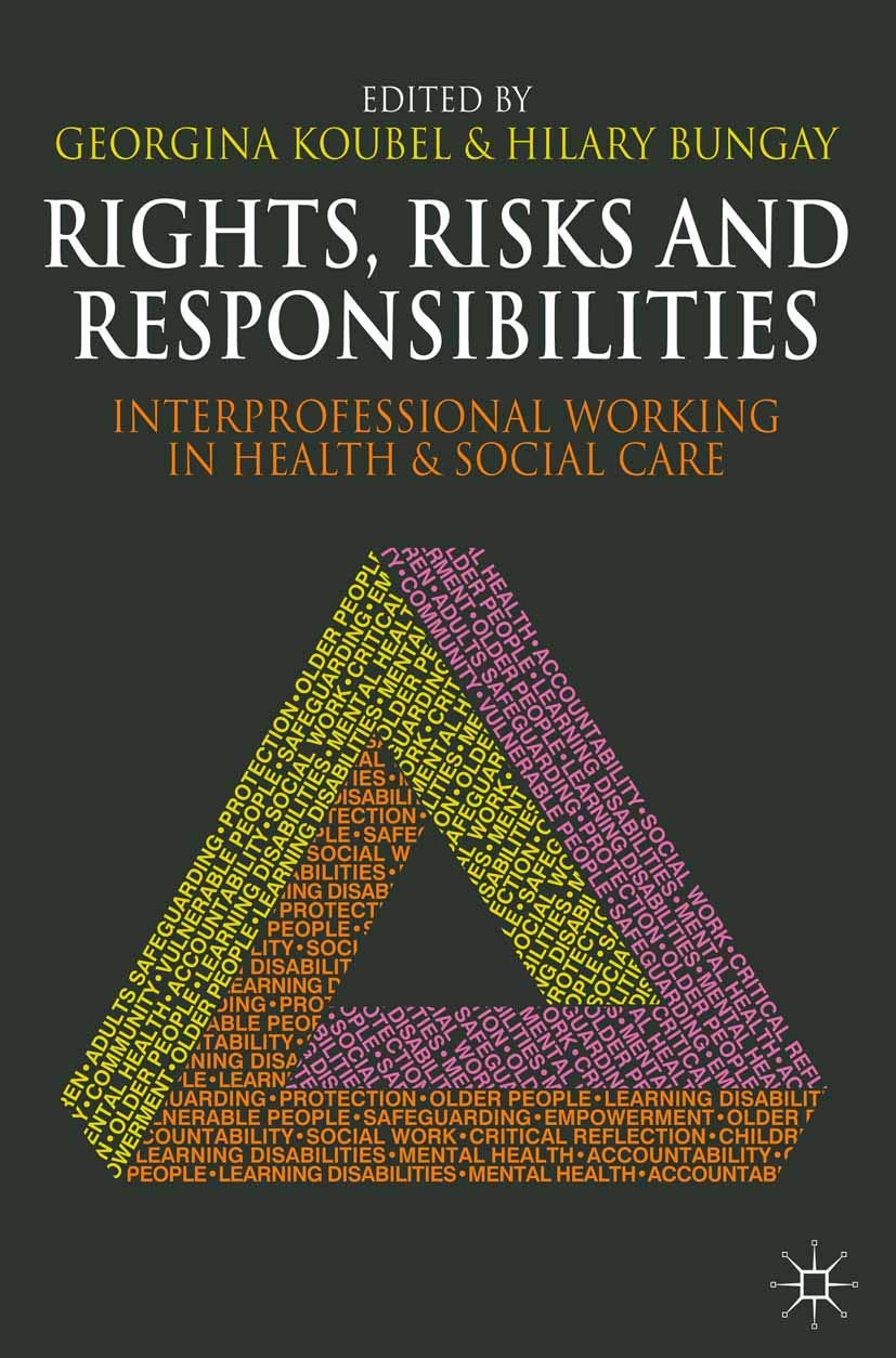 Rights, Risks and Responsibilities by Georgina Koubel, Hilary... - 9780230282889