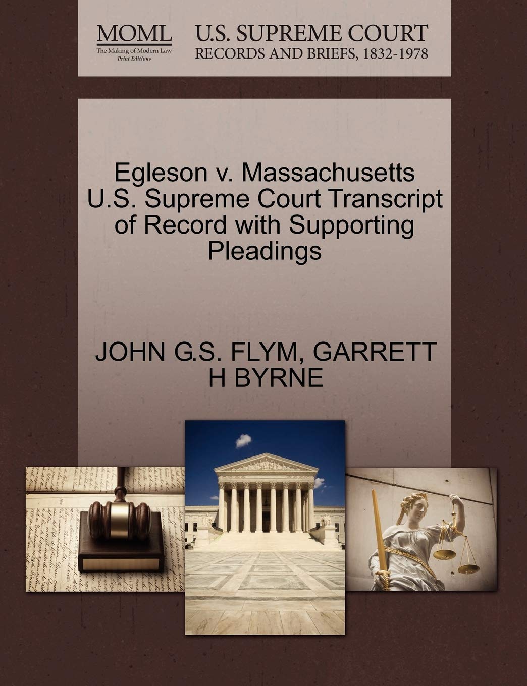 Egleson v. Massachusetts U.S. Supreme Court Transcript of Record with Supporting Pleadings