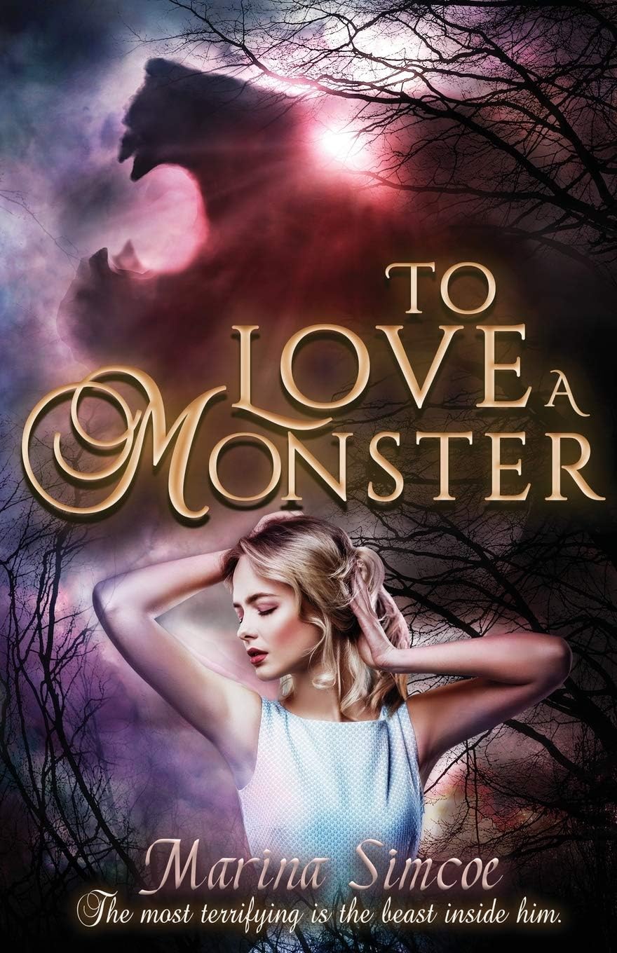 To Love a Monster: Contemporary-paranormal retelling of Beauty and The Beast.
