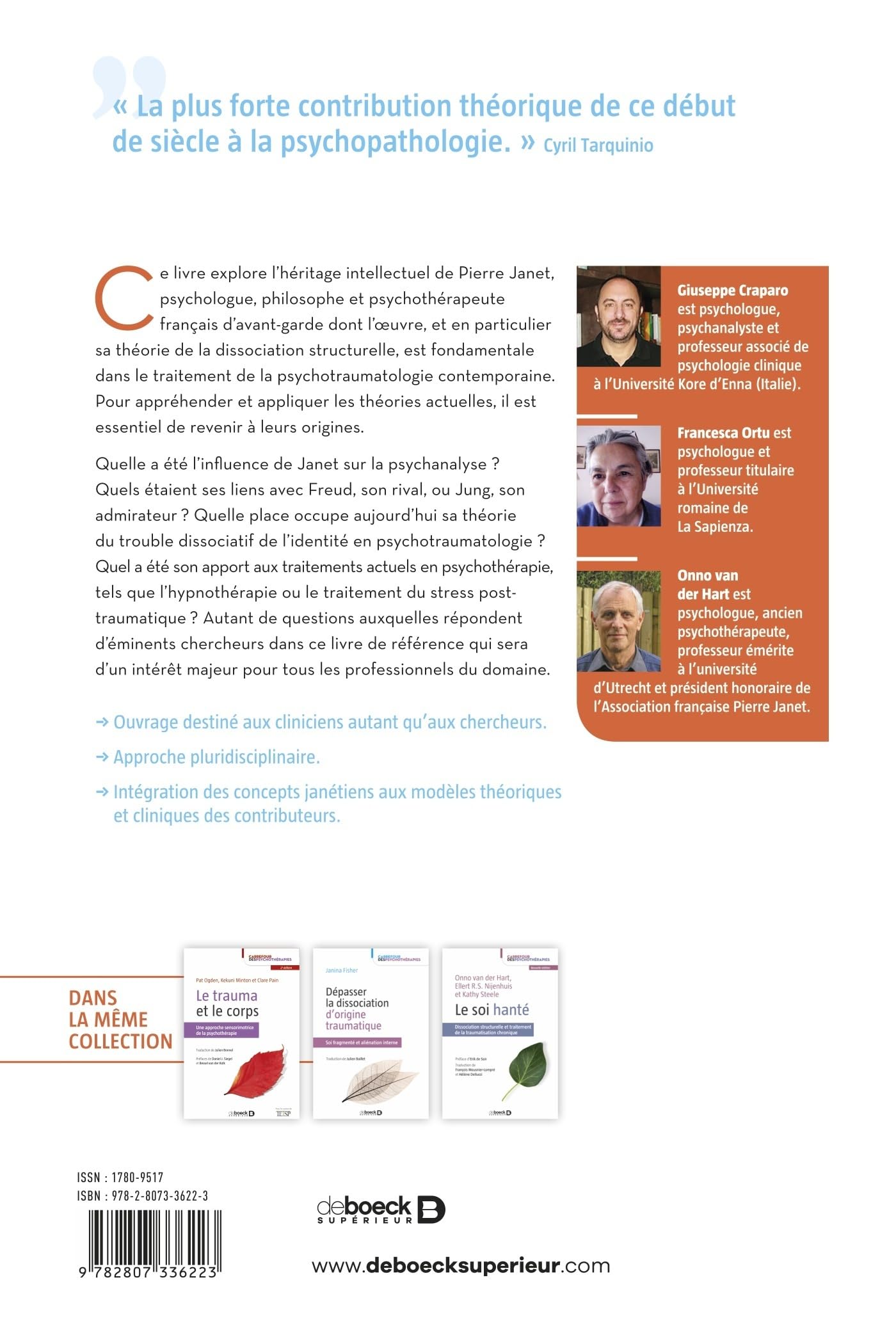 Pierre Janet : trauma et dissociation: Un nouveau contexte pour la psychothérapie, la psychanalyse et la psychotraumatologie