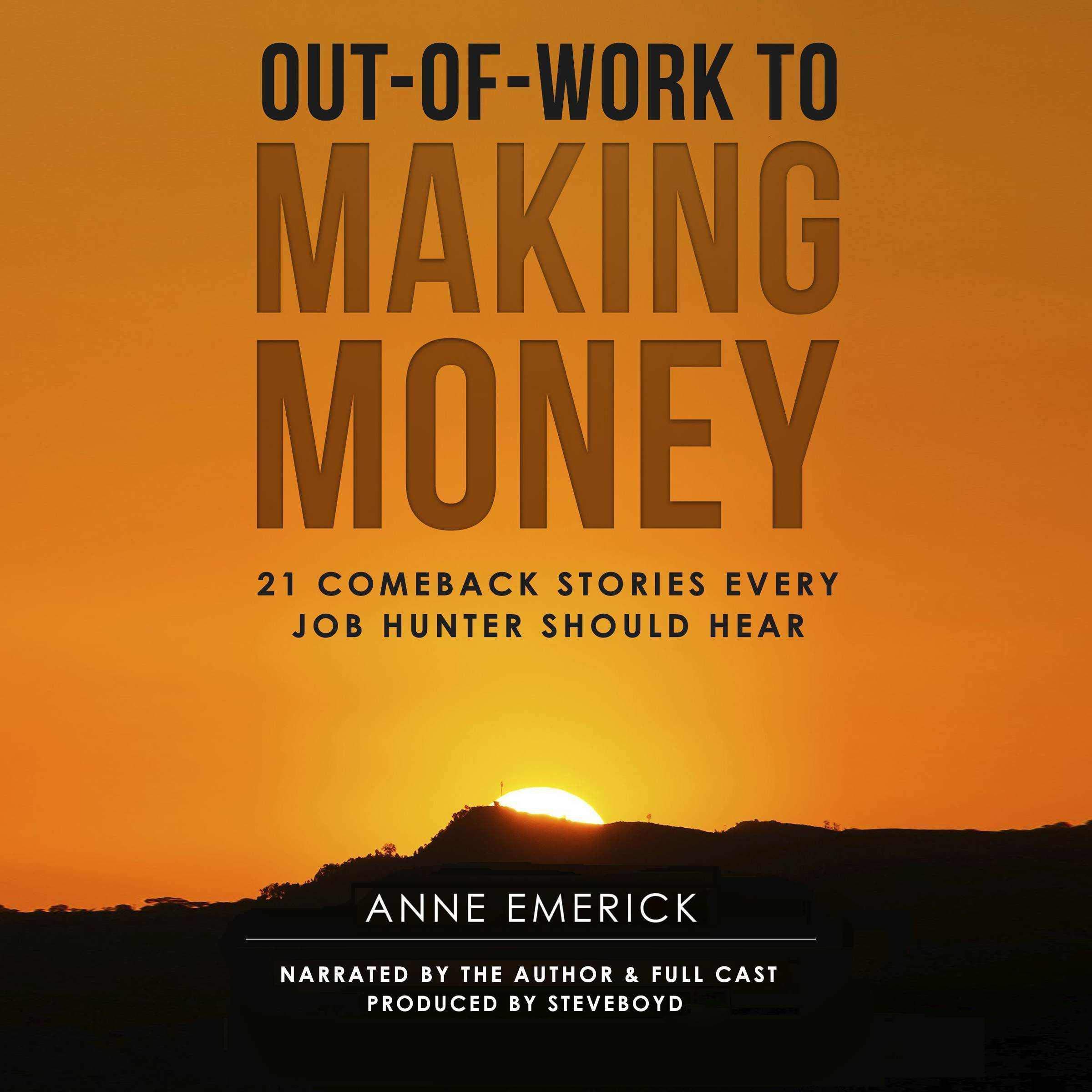 Out-of-Work to Making Money