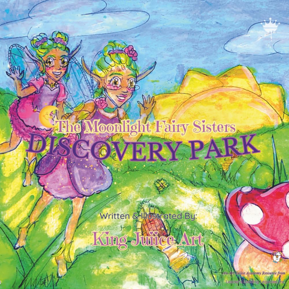 The Moonlight Fairy Sisters: Discovery Park: A Fairyloo Adventure