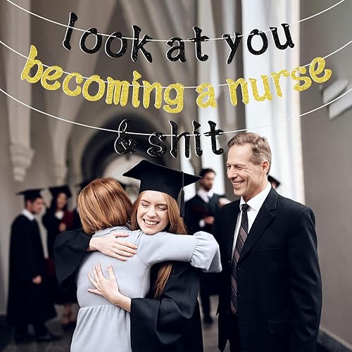 Miniatura 3 de Cartel de «Look at You Becoming a Nurse & Shit», «Felicidades enfermera», «Bitch I'm a Nurse», decoraciones para fiestas de graduación de la escuela