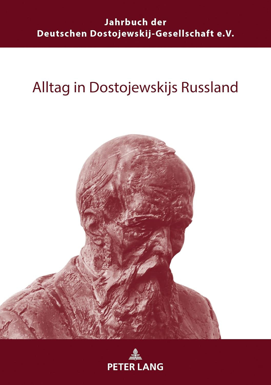 Alltag in Dostojewskijs Russland (Jahrbuch der Deutschen Dostojewskij-Gesellschaft) (German Edition)