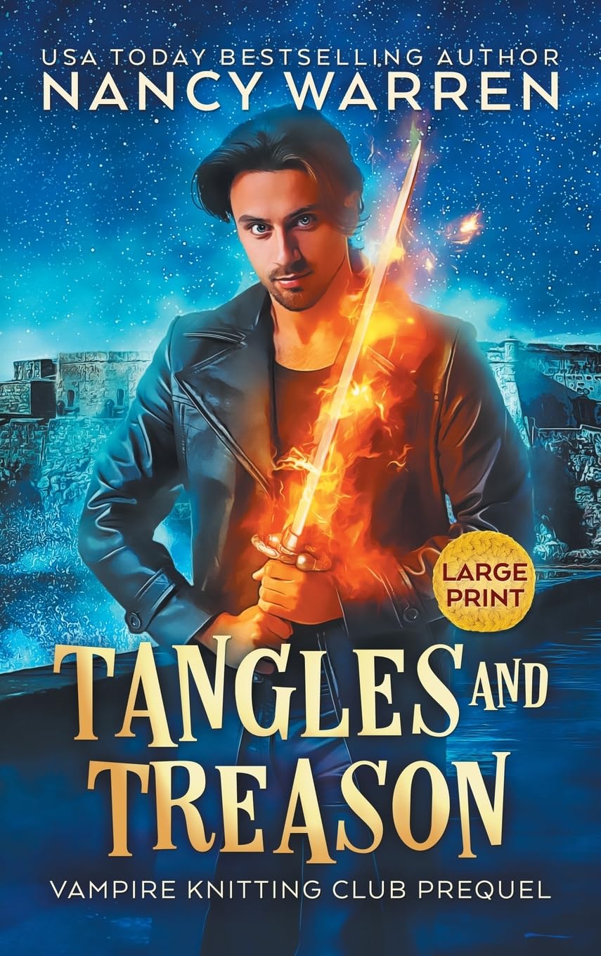 Tangles and Treason (Large Print): A Paranormal Cozy Mystery: PREQUEL (Vampire Knitting Club)