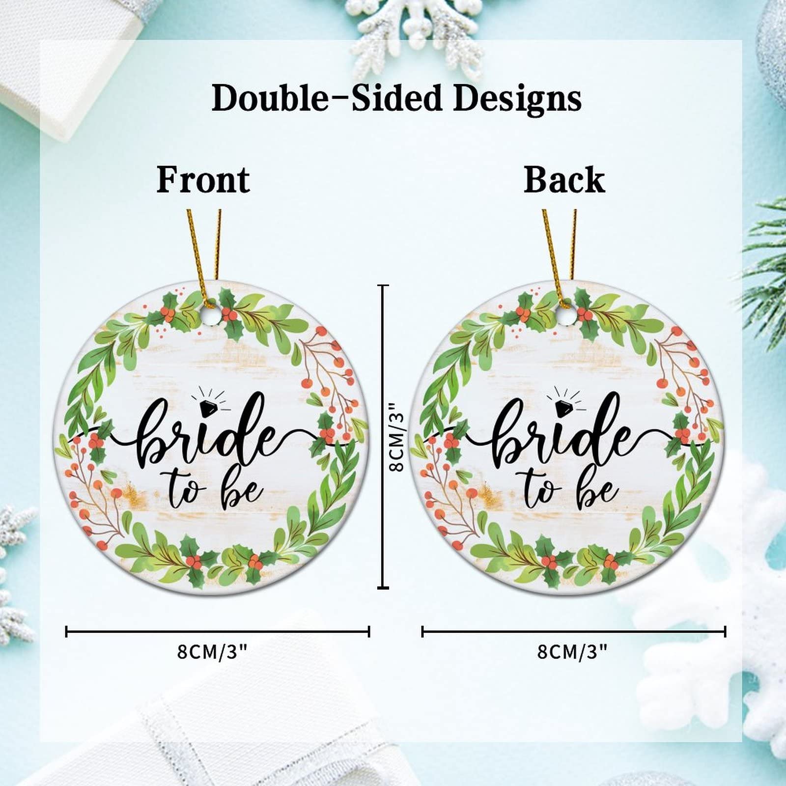 Bride To Be Ceramic Christmas Ornament - Flower Wreath Double-Sided Keepsake