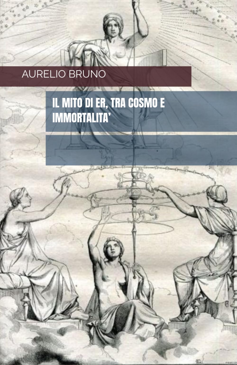 IL MITO DI ER, TRA COSMO E IMMORTALITA’ (Antiche Consapevolezze)