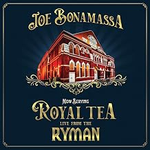 Now Serving Royal Tea Live From The Ryman