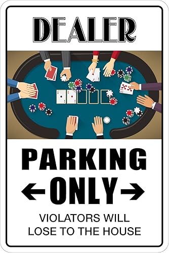 StickerPirate Dealer Parking Only 8" x 12" Funny Metal Novelty Sign Aluminum NS 4035