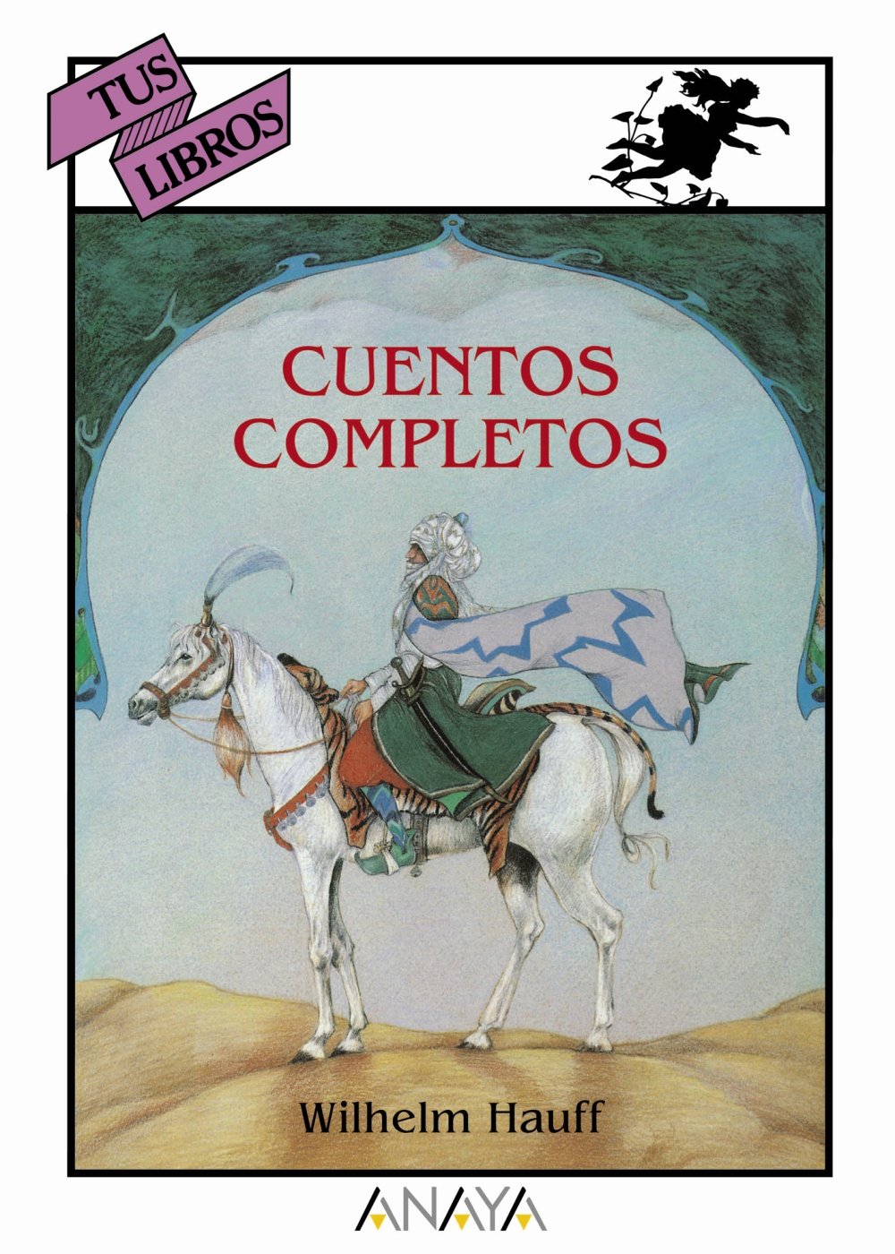 Cuentos completos (Libros Para Jóvenes - Tus Libros)