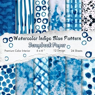 Watercolor Indigo Blue Pattern Scrapbook Paper: Single-sided Colorful Paper, Album, Invitation and DIY Project Decorative Background Pattern: Premium Color Interior, 6 x 6 Inch, 12 Designs, 24 Sheets - Buy now