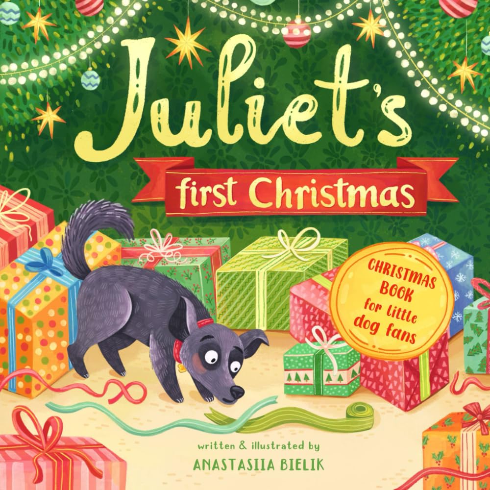Juliet's First Christmas (Juliet's Stories)