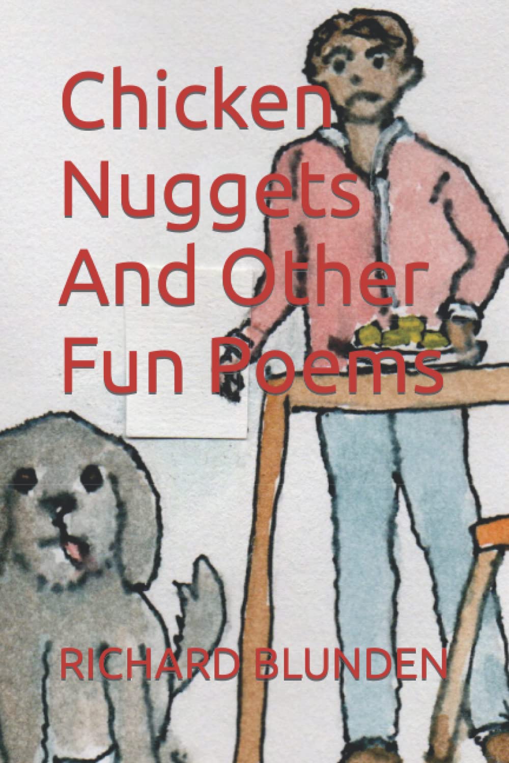 Chicken Nuggets And Other Fun Poems