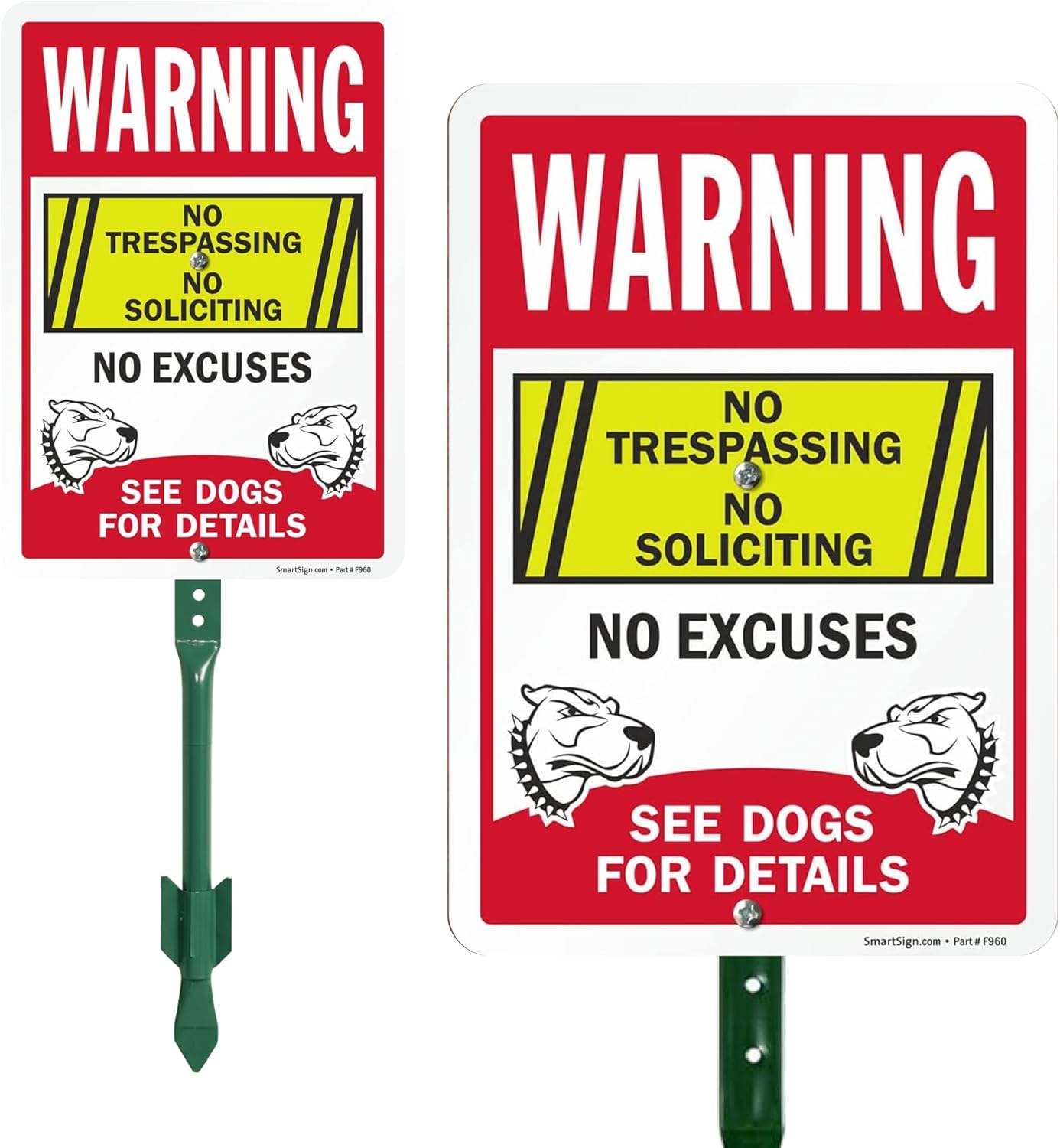 SmartSign “Warning - No Trespassing, No Soliciting No Excuses, See Dogs For Details” Sign for Lawn | 21” Tall Stake & Sign Kit [PACK OF 1]