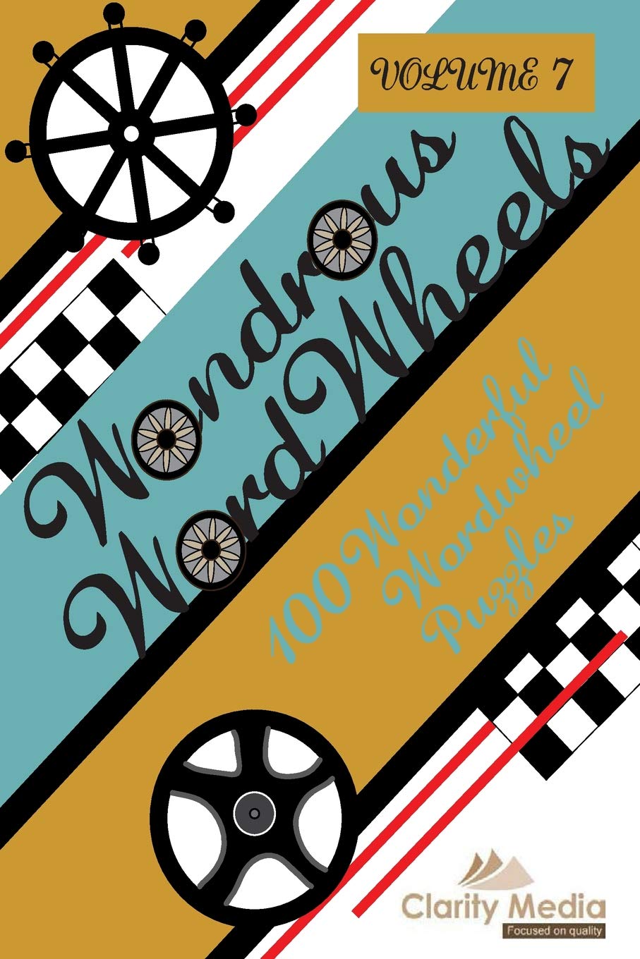 Wondrous Wordwheels Volume 7: The delightful little word puzzle