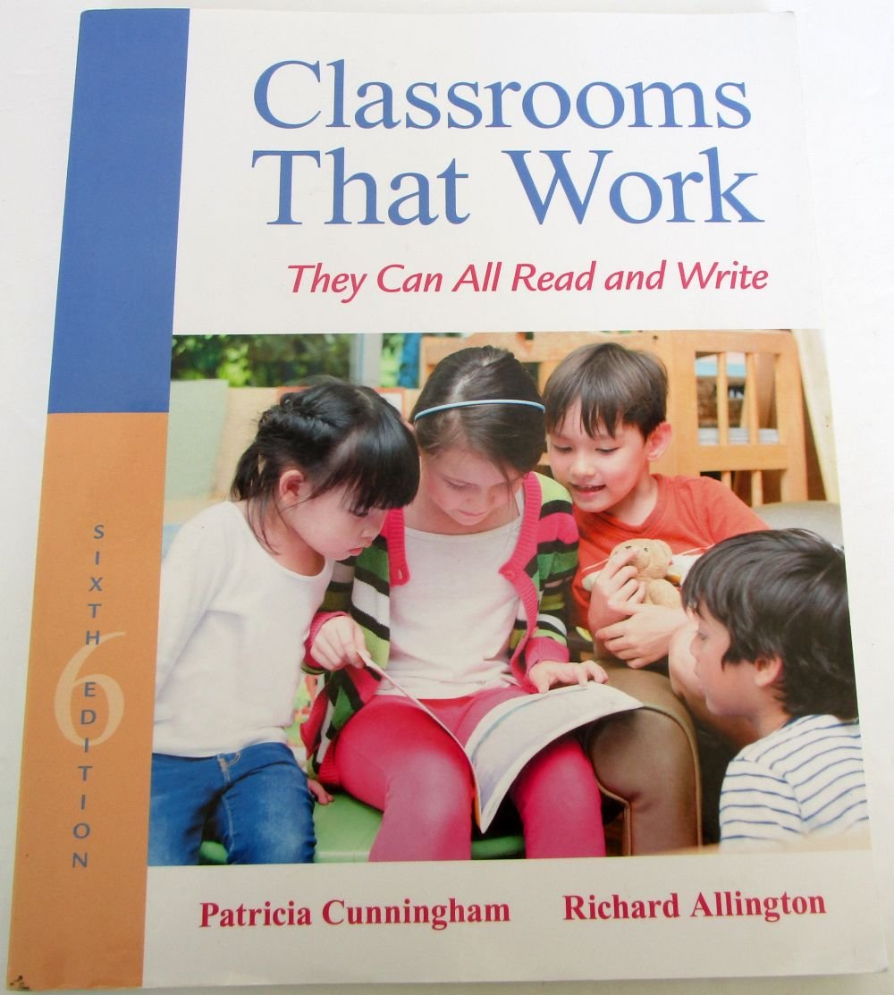Classrooms That Work: They Can All Read and Write      6th Edition