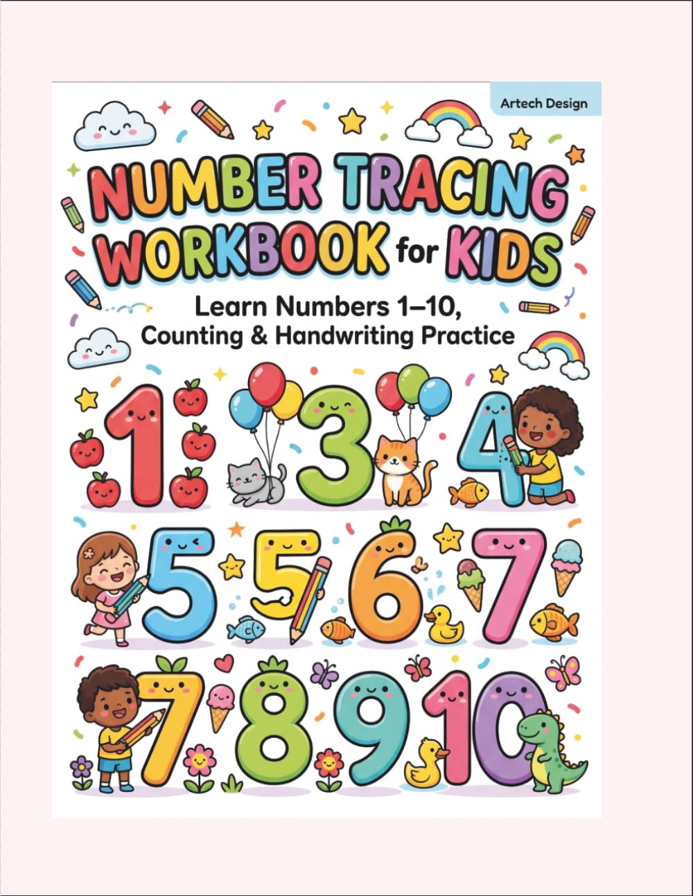 Number Tracing Workbook for Kids: Learn Numbers 1-10, Counting & Handwriting Practice. Fun Number Tracing, Counting, and Learning Activities for ... Books for Kids أو Early Learning Workbooks.)
