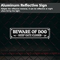 Vista 4 de GicnKeuz Señales de «cuidado con el perro» para valla, 30,48x7,62 cm, señal de mantener la puerta cerrada, aluminio reflectante, resistente a