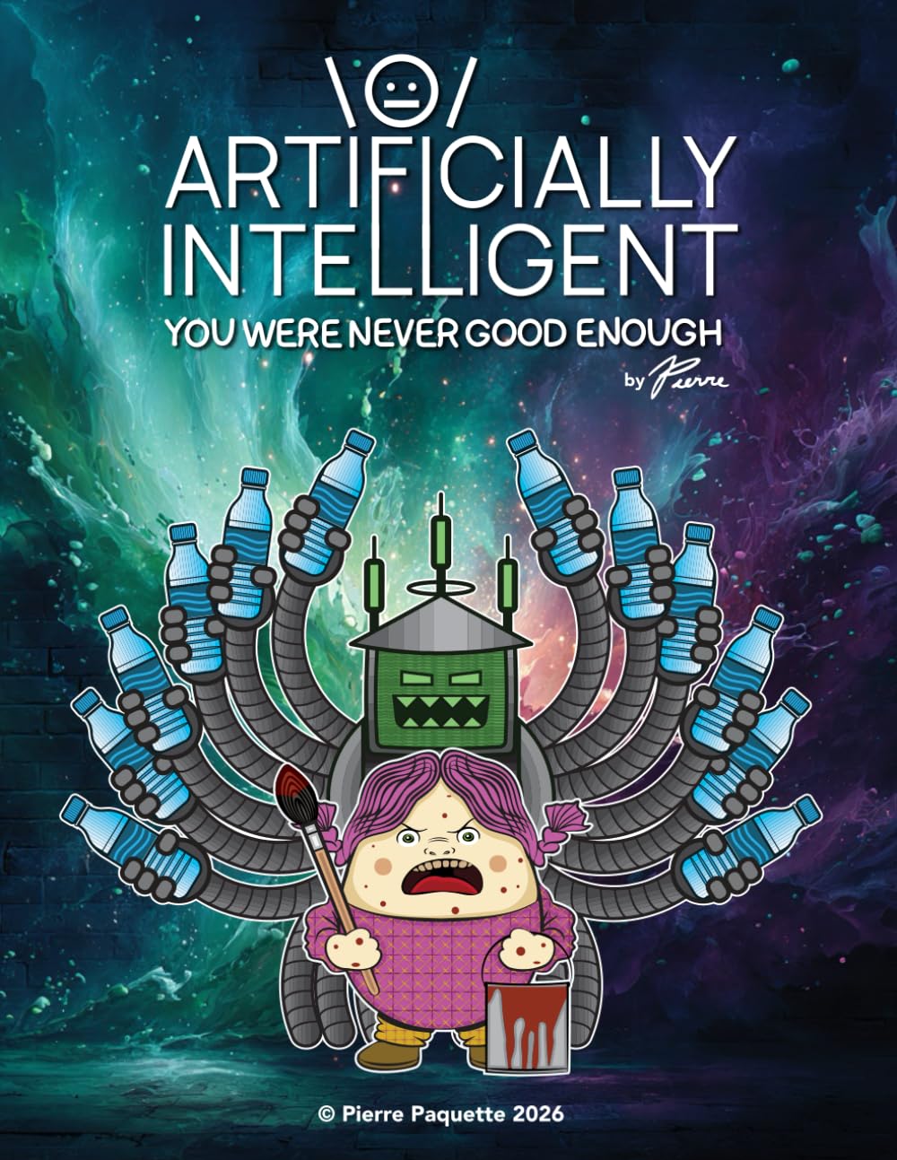 Artificially Intelligent: You Were Never Good Enough
