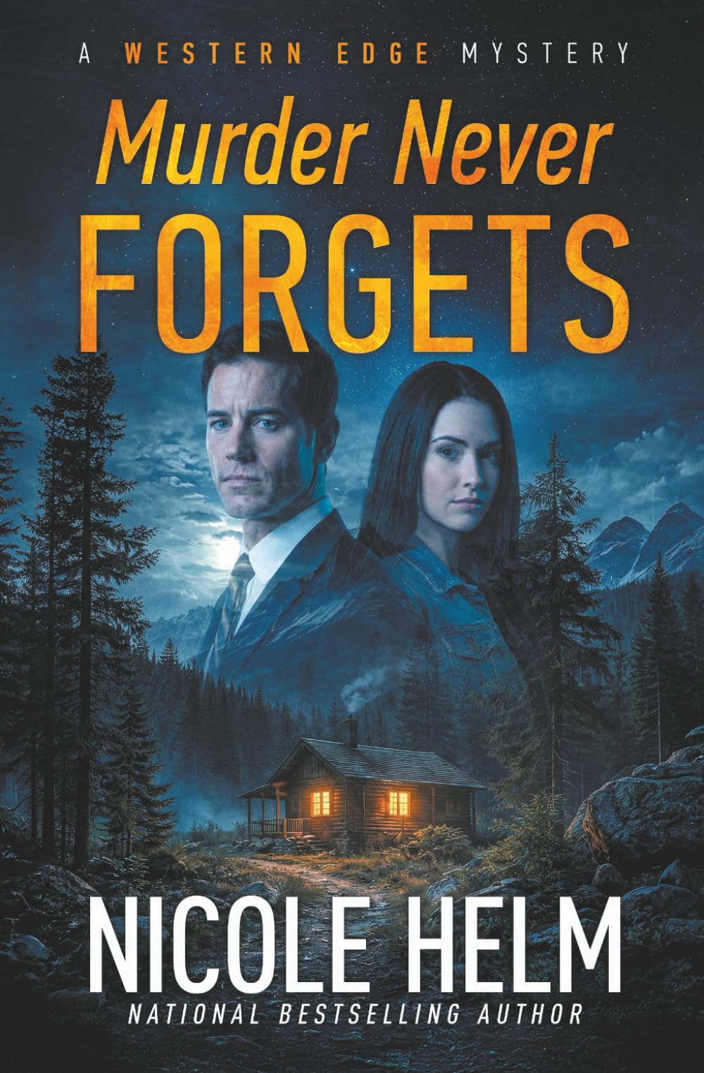 Murder Never Forgets (A Western Edge Mystery)