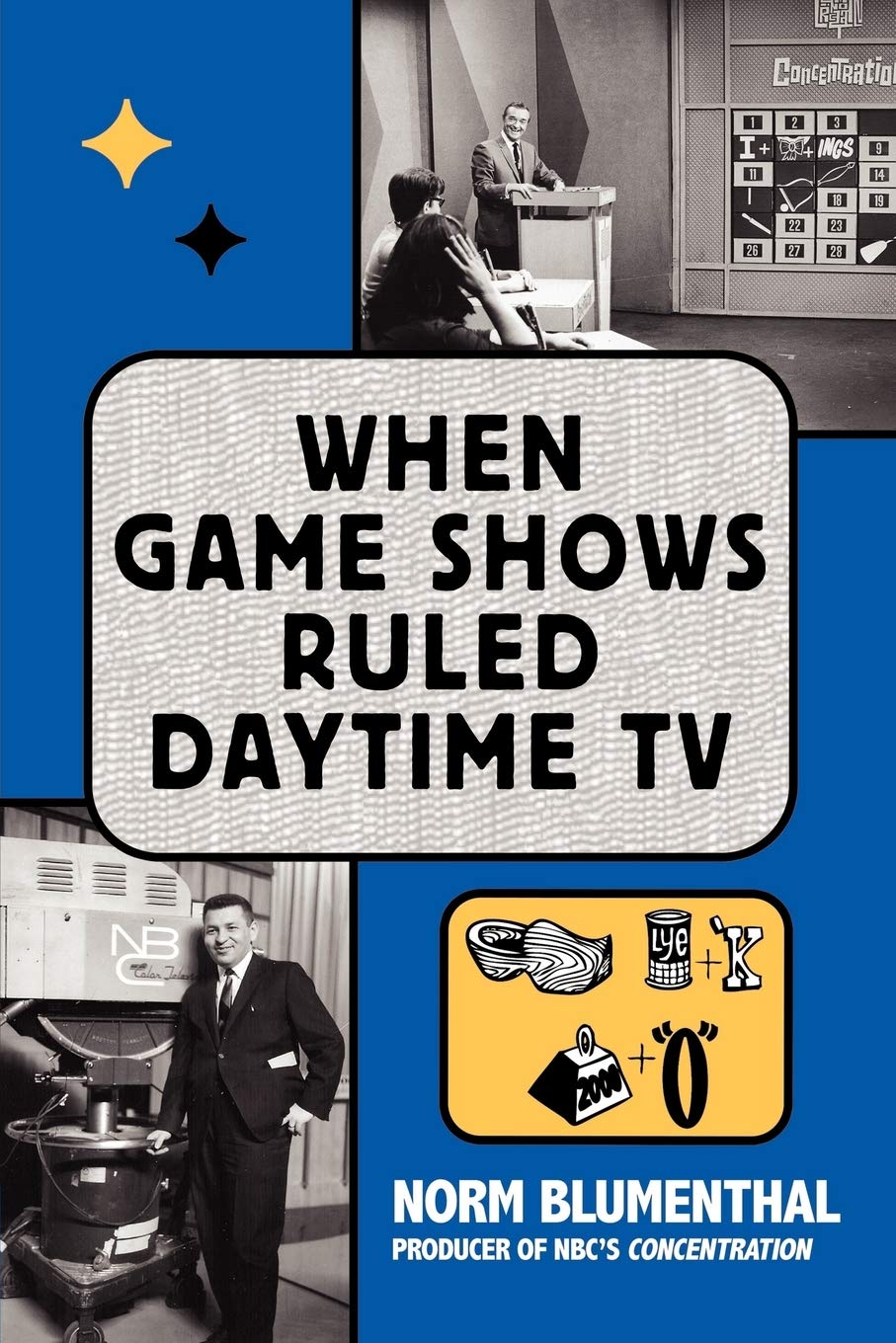 When Game Shows Ruled Daytime TV Paperback – October 30, 2016
