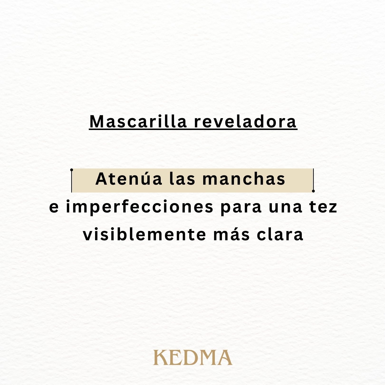 KEDMA - Mascarilla Facial Iluminadora para Piel Apagada & Manchas - 50ml | La mascarilla con caolín, ácidos de frutas y vitamina C purifica y ayuda a iluminar la piel apagada.