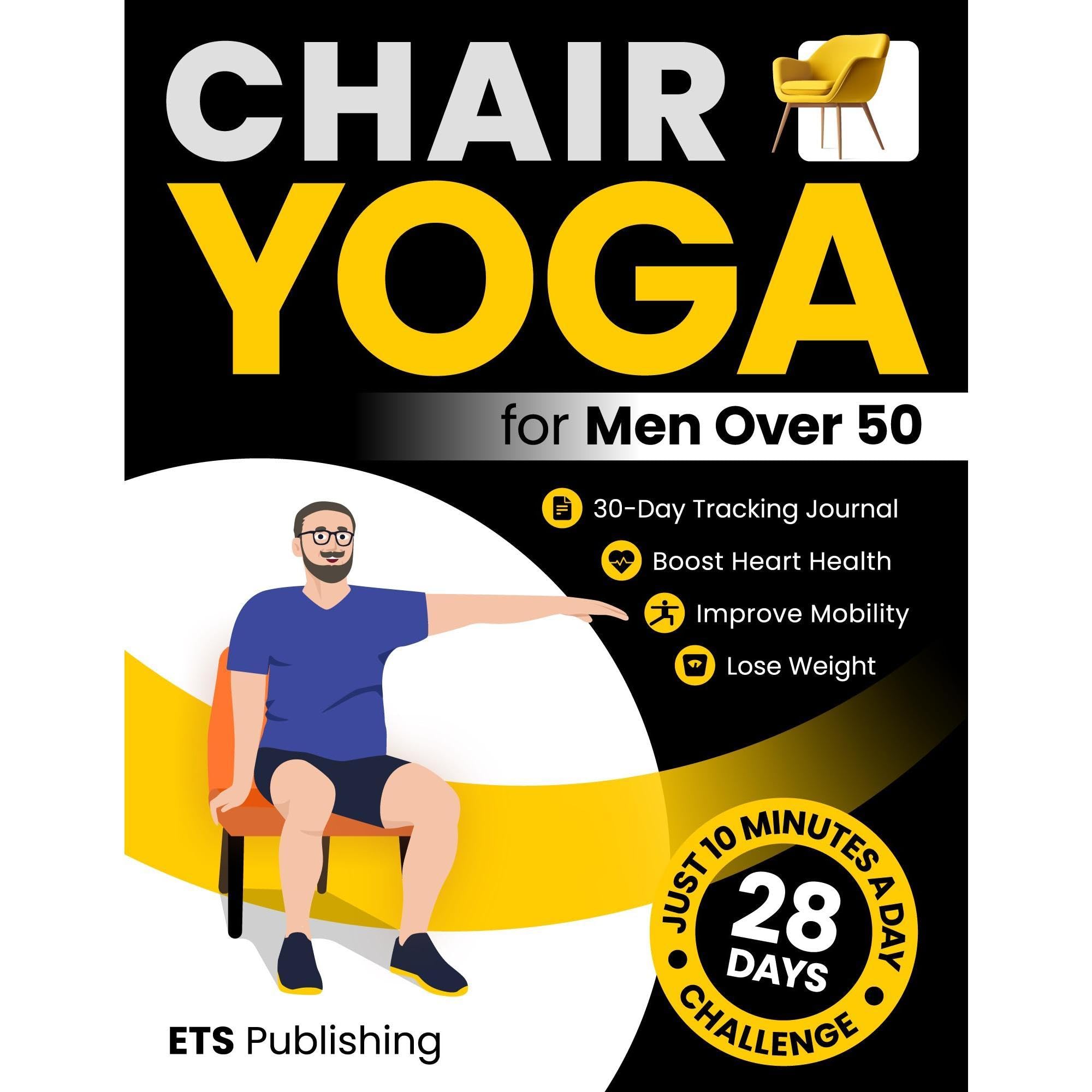 Chair Yoga for Men Over 50
