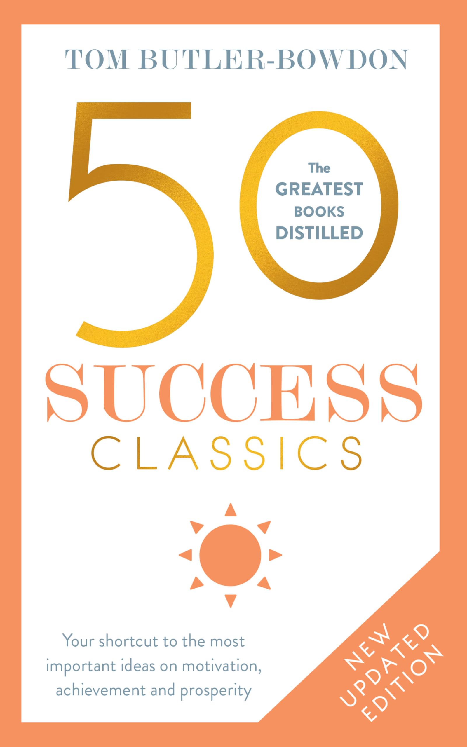 50 Success Classics by Tom Butler-Bowdon (Paperback Book)