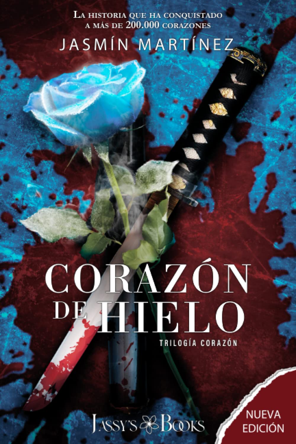 Corazón de Hielo: Nueva Versión (Trilogía Corazón)