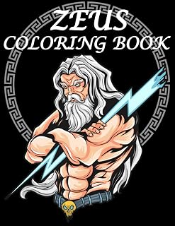 Zeus Coloring Book: Ancient Greek mythology God Zeus Coloring Pages for Kids and Adults