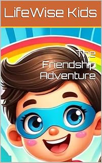 The Friendship Adventure