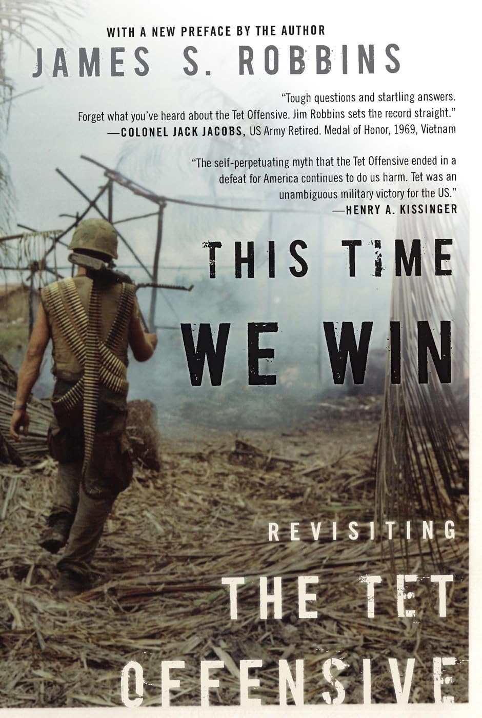 Buy This Time We Win: Revisiting the Tet Offensive — BookShops.in