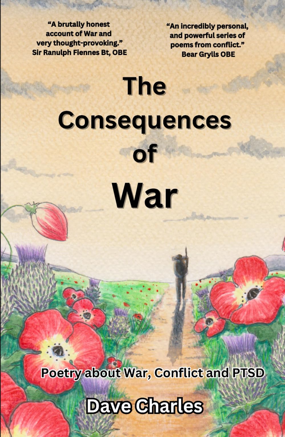 The Consequences of War: Modern Poetry about War, Conflict and PTSD