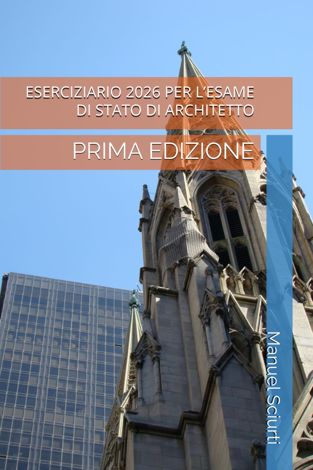 ESERCIZIARIO 2026 PER L’ESAME DI STATO DI ARCHITETTO: PRIMA EDIZIONE