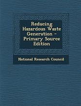 Reducing Hazardous Waste Generation - Primary Source Edition