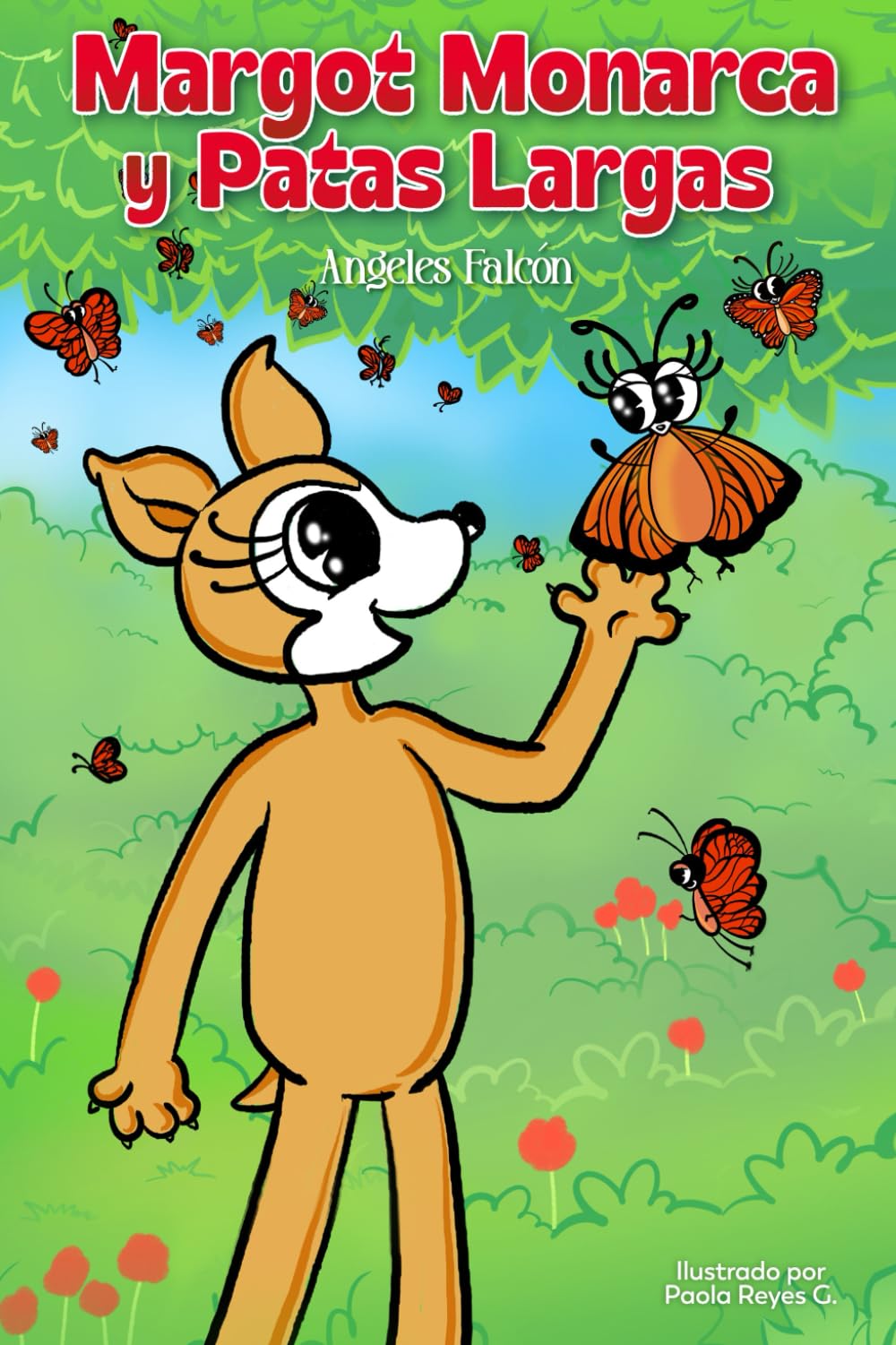 Margot Monarca y Patas Largas: Nueva Edición