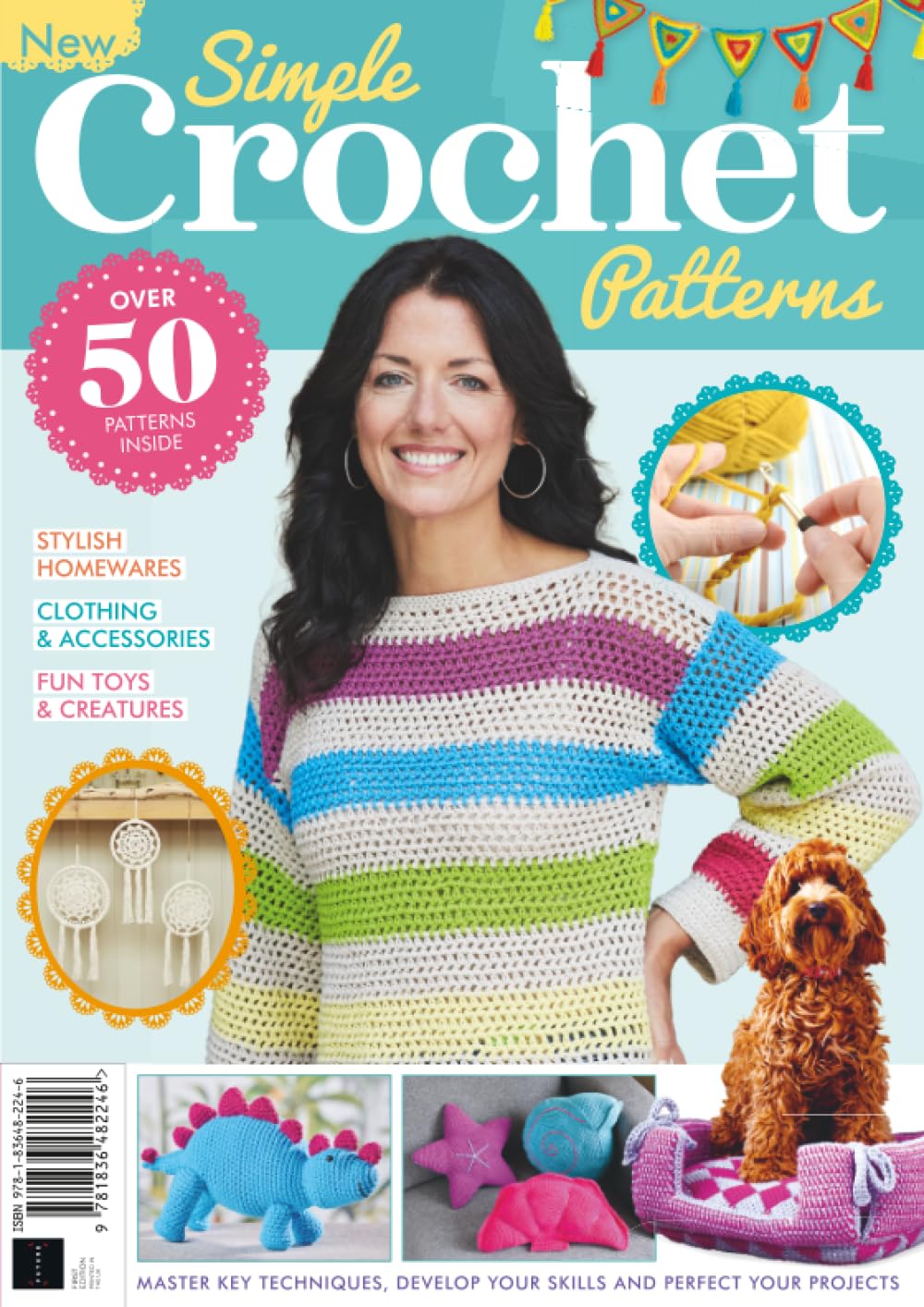 Simple Crochet Patterns: A Beginner-Friendly Guide to Crochet Techniques, Stitches, Symbols, and Creative Handmade Projects: The Ultimate Guide to Crochet
