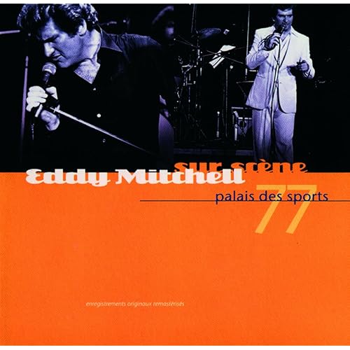 C Est Un Rocker Live Palais Des Sports 77 De Eddy Mitchell Sur Amazon Music Amazon Fr