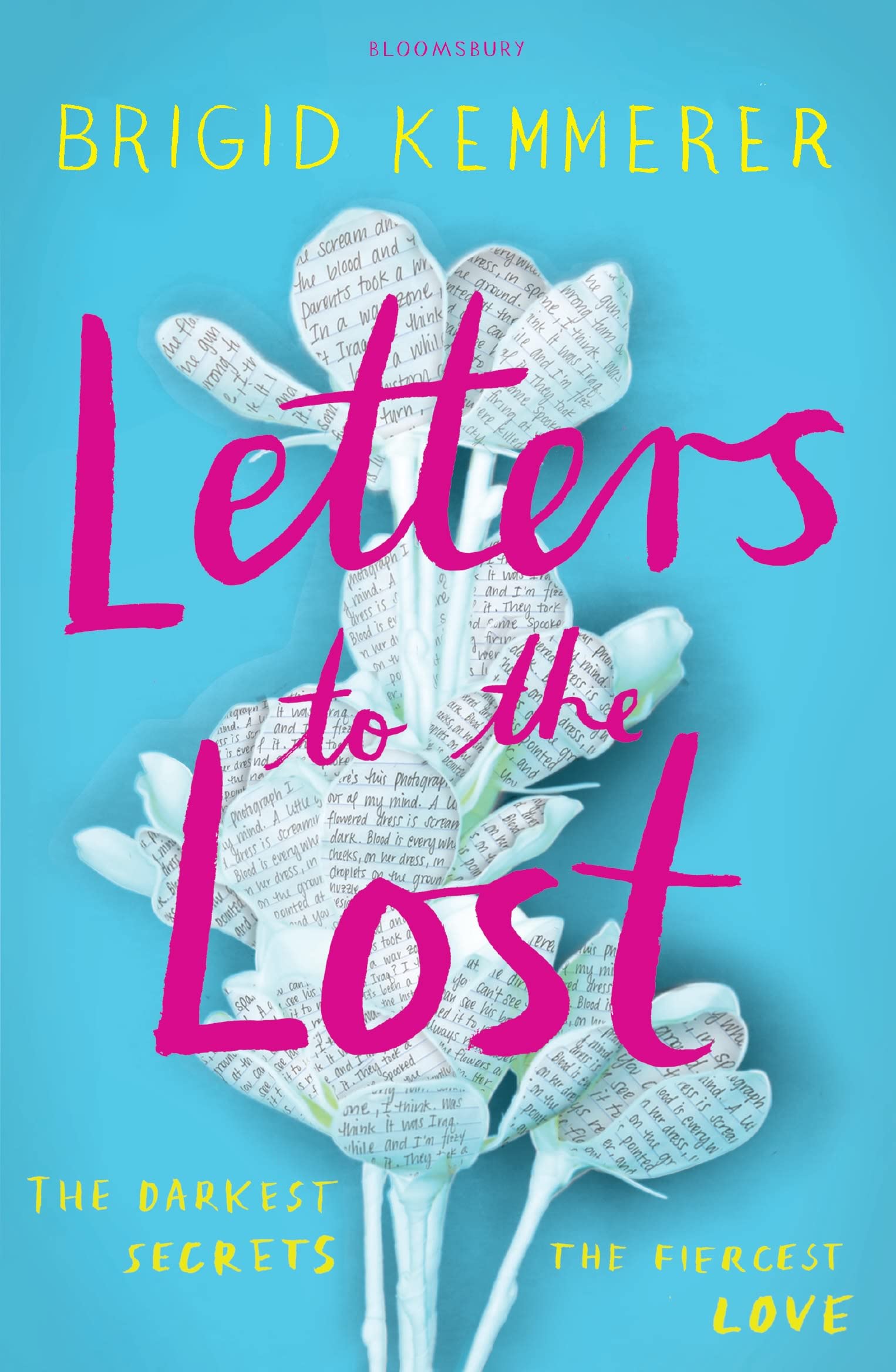 Letters to the Lost: A Zoella Book Club 2017 novel By Brigid Kemmerer