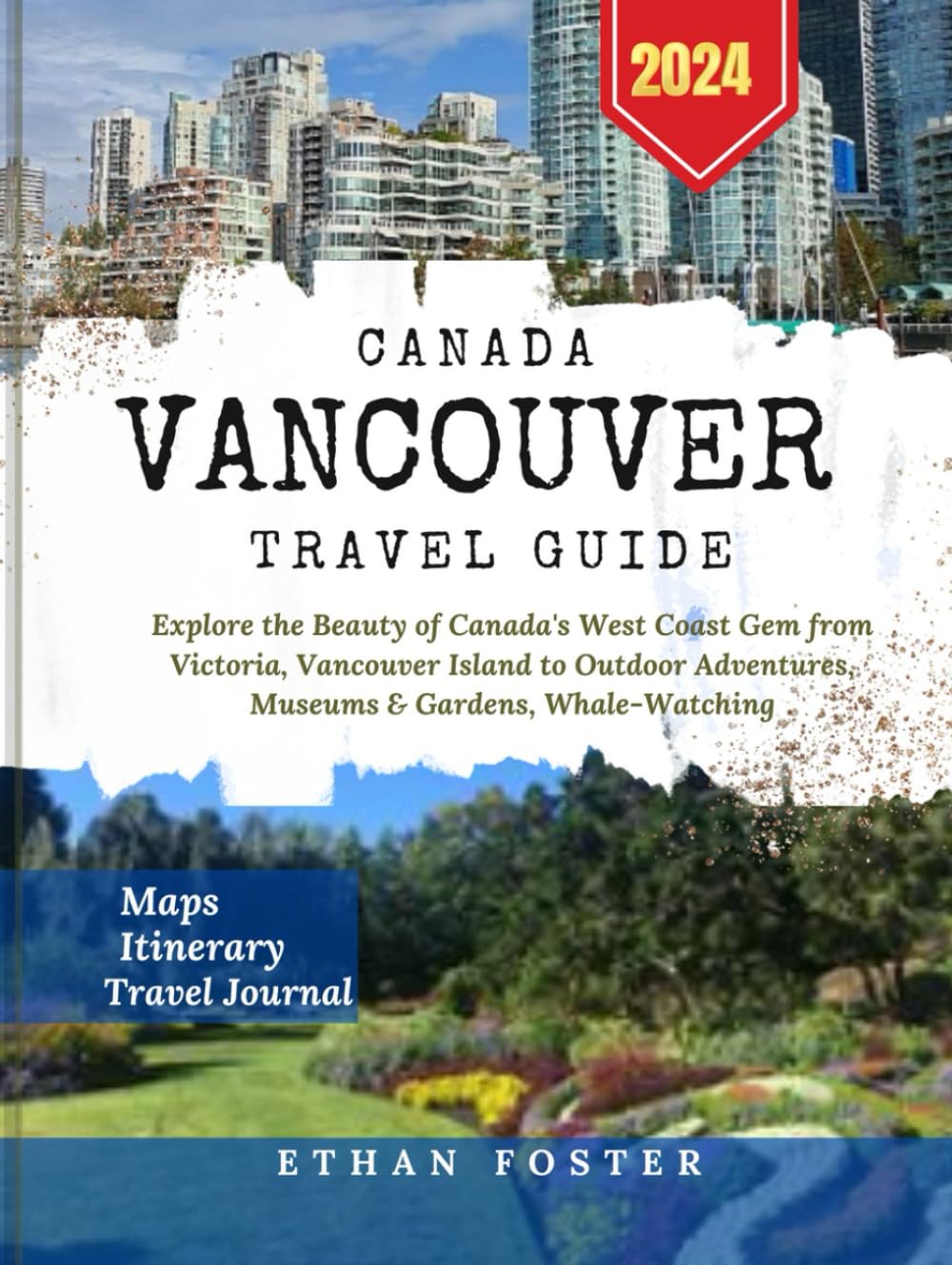 VANCOUVER TRAVEL GUIDE 2024 visual data 3