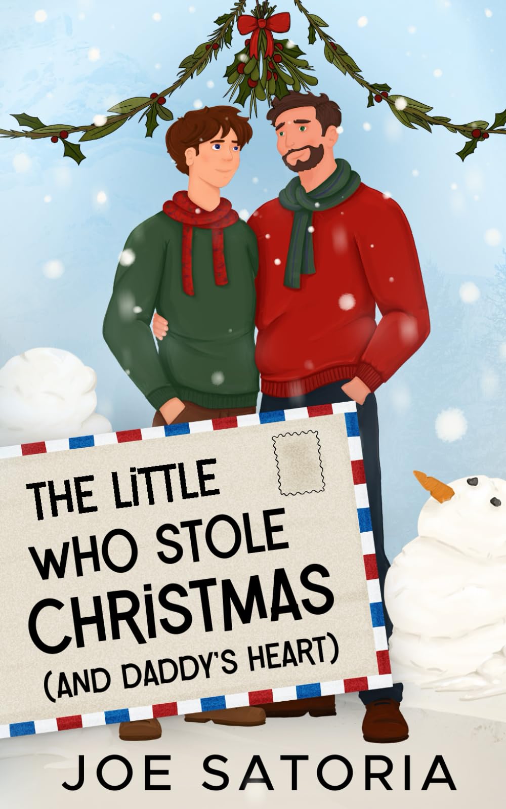 The Little Who Stole Christmas (And Daddy's Heart)