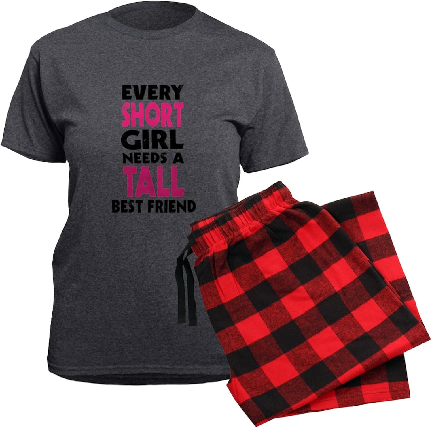 CafePress (Short Girl Tall Girl BFF Women's Dark Pajamas Women's Charcoal Novelty Pajama Set