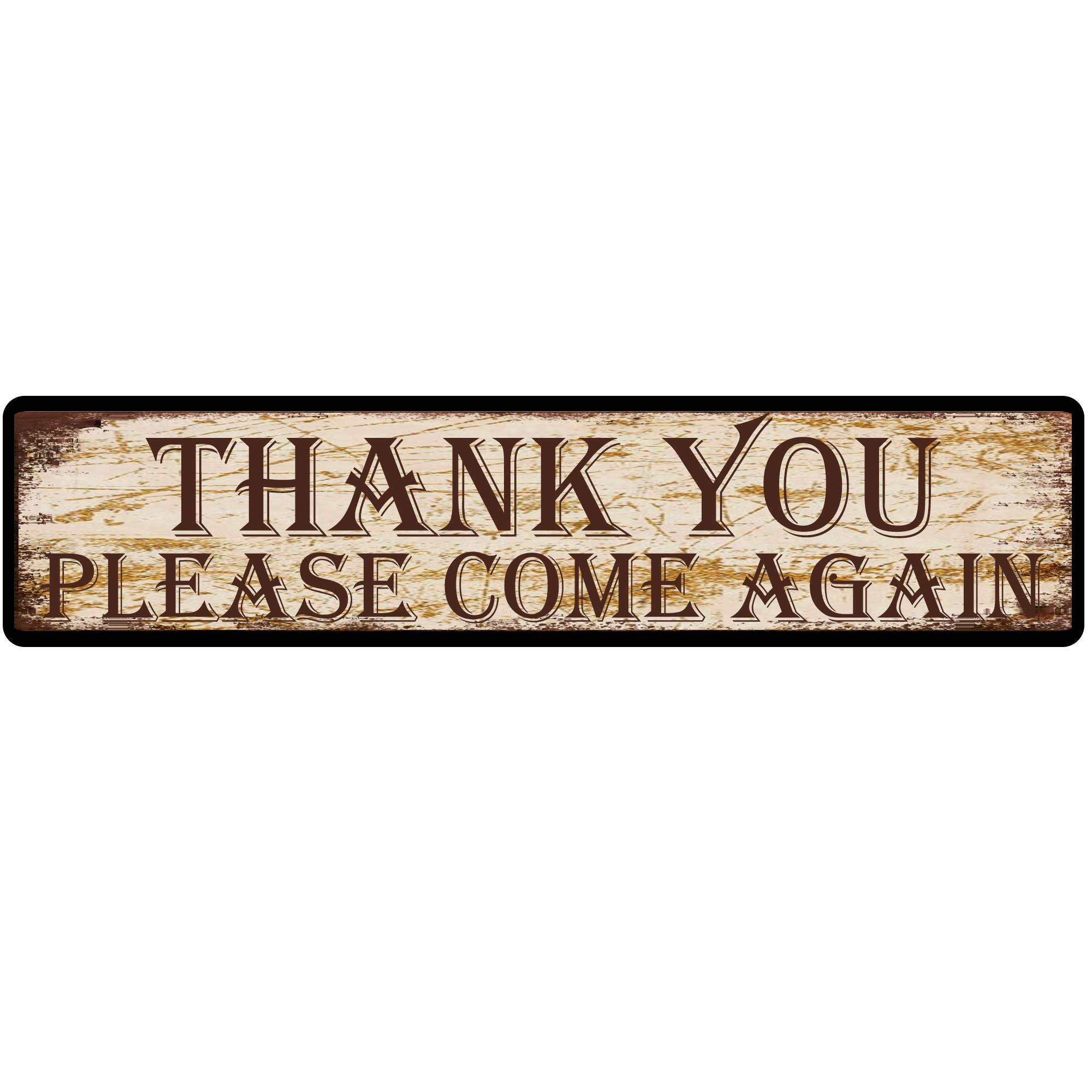 Thank You Please Come Again Retro Tin Signs Aluminum Metal Sign for Kitchen Home Garden Wall Bar Cafe Decor 4x16 Inch