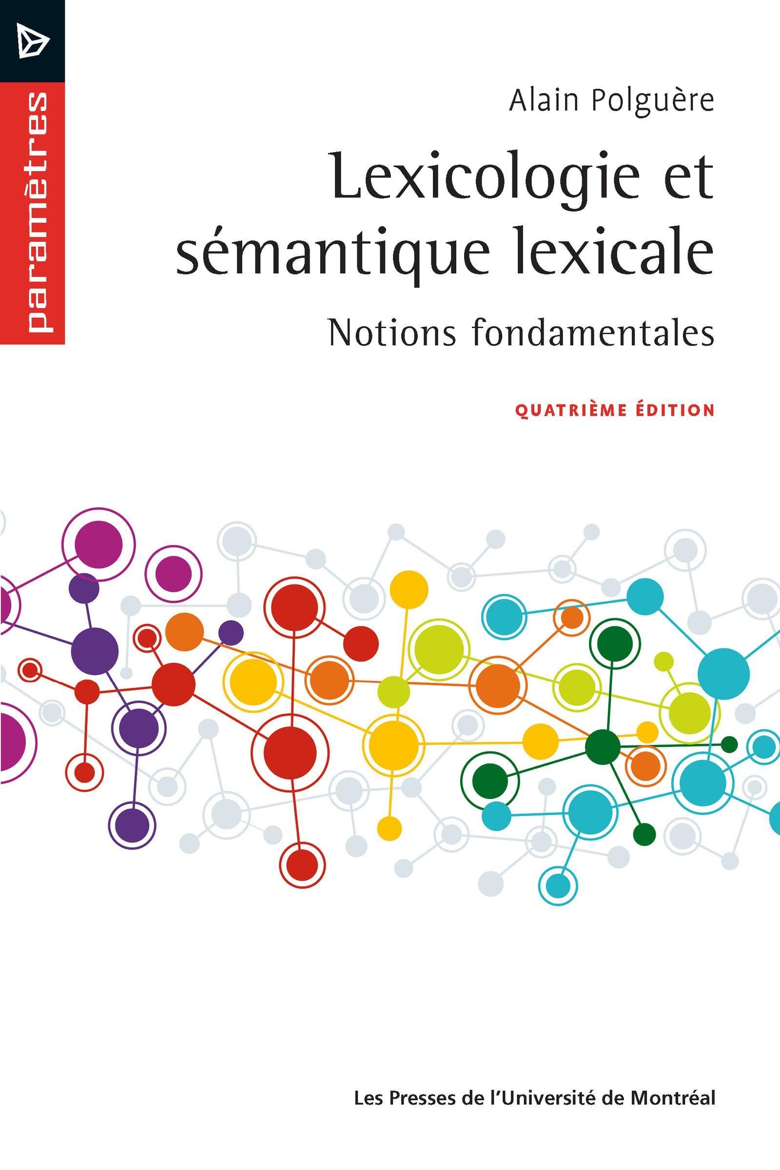 Lexicologie et sémantique lexicale: Notions fondamentales