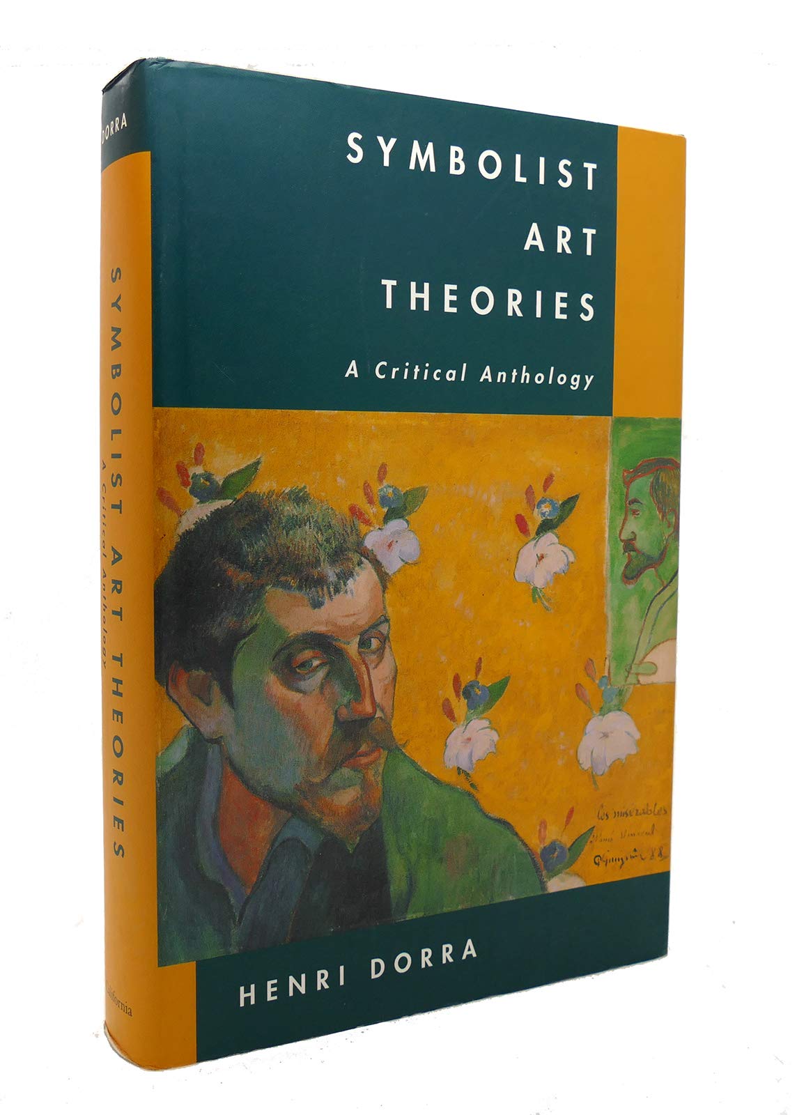 Symbolist Art Theories anthologie critique sur le symbolisme pour chercheurs